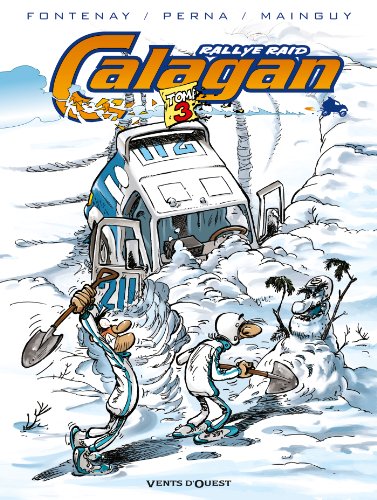 jaquette livre Calagan Rallye Raid Tome 3