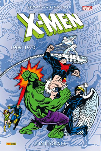 jaquette livre X-Men L'intégrale - 1969-1970