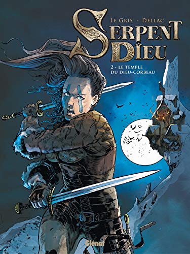 jaquette livre Serpent Dieu Tome 2 - Le Temple Du Dieu-Corbeau