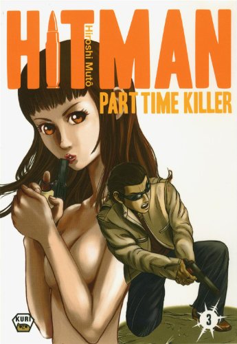 jaquette livre Hitman - Part time killer - Tome 3