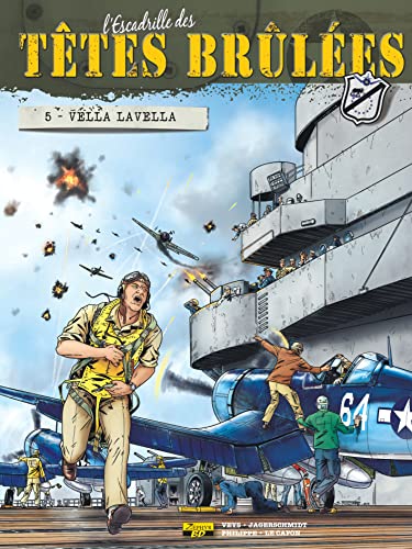 jaquette livre Têtes Brulées Tome 5 - Vella Lavella