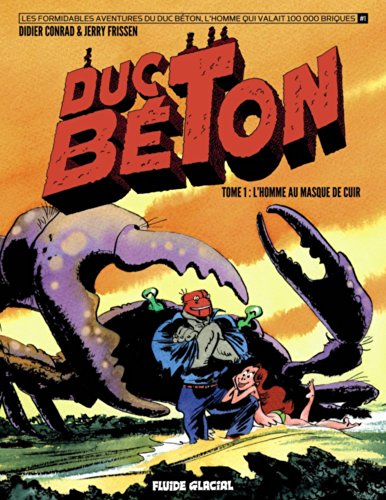 jaquette livre Duc Béton Tome 1 - L'homme Au Masque De Cuir