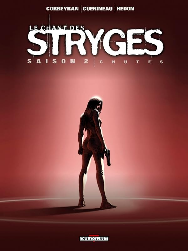 jaquette livre Le Chant Des Stryges Tome 12 (Saison 2) - Chutes