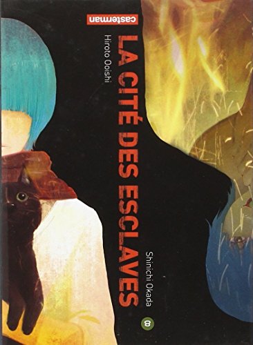 jaquette livre Cité des esclaves (la) - Tome 8
