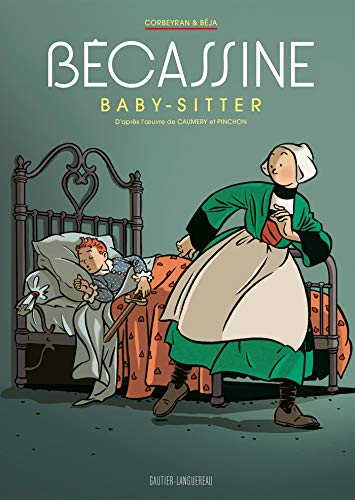 jaquette livre Bécassine - Bécassine Baby-Sitter - Avec Un Carnet De Croquis
