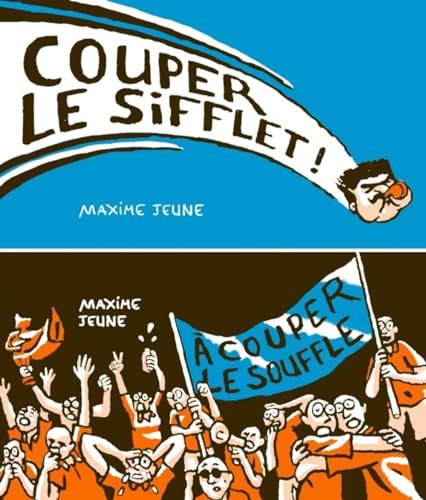 jaquette livre Couper Le Sifflet - A Couper Le Souffle