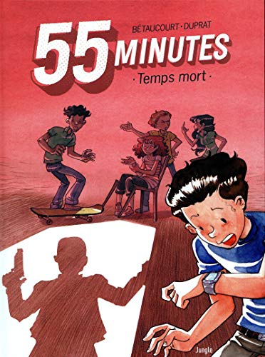 jaquette livre 55 Minutes Tome 1 - Temps Mort