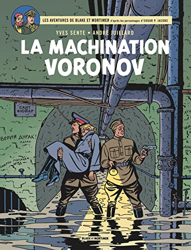 jaquette livre Les Aventures De Blake Et Mortimer Tome 14 - La Machination Voronov