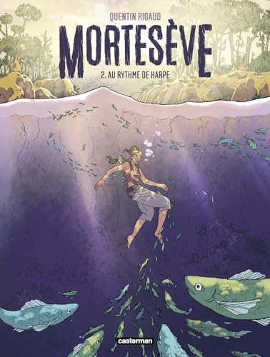 jaquette livre Mortesève Tome 2 - Au Rythme De Harpe