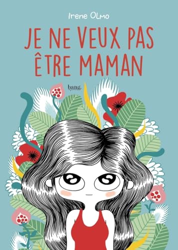 jaquette livre Je Ne Veux Pas Être Maman