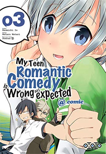 jaquette livre My Teen Romantic Comedy Is Wrong As Expected - Tome 3