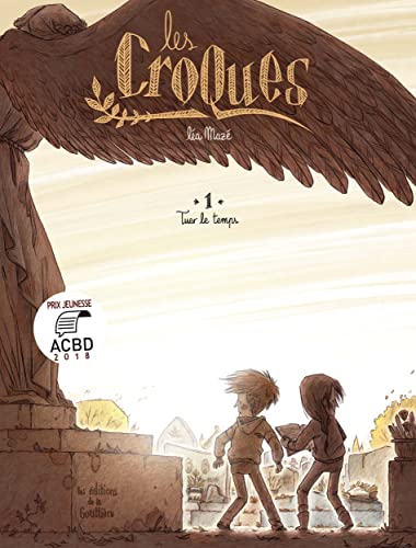 jaquette livre Les Croques Tome 1 - Tuer Le Temps