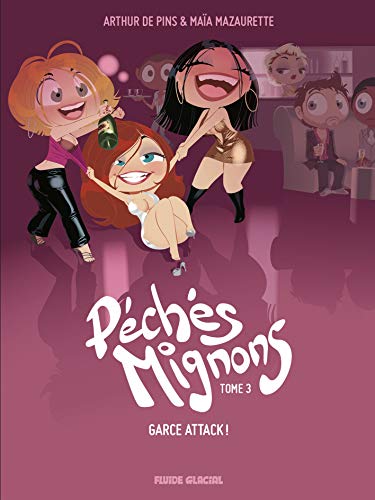 jaquette livre Péchés Mignons Tome 3 - Garce Attack
