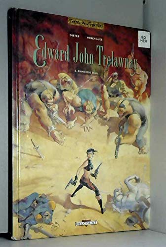 jaquette livre Edward John Trelawnay Tome 2 - Princesse Zéla