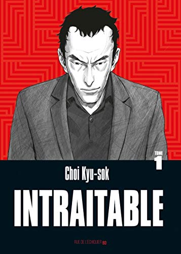 jaquette livre Intraitable - Tome 1