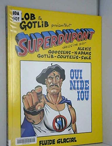 jaquette livre Superdupont Tome 4 - Oui Nide Iou