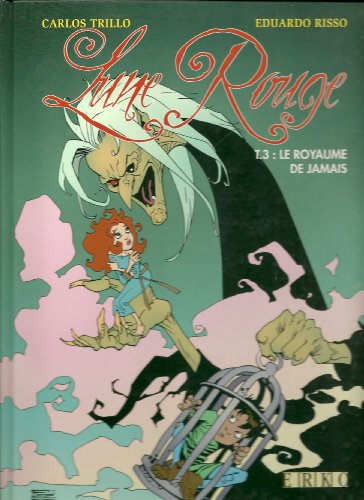 jaquette livre Lune Rouge Tome 3 - Le Royaume De Jamais