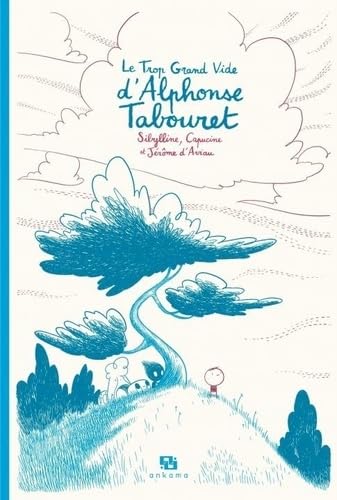 jaquette livre Le Trop Grand Vide D'alphonse Tabouret - Avec Des Bonus Inédits