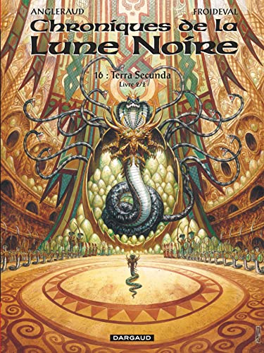 jaquette livre Chroniques De La Lune Noire Tome 16 - Terra Secunda - Livre 2
