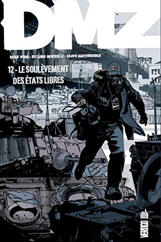 jaquette livre Dmz Tome 12 - Le Soulèvement Des États Libres