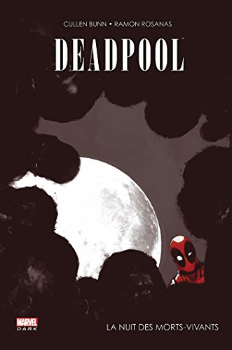jaquette livre Deadpool - La Nuit Des Morts-Vivants