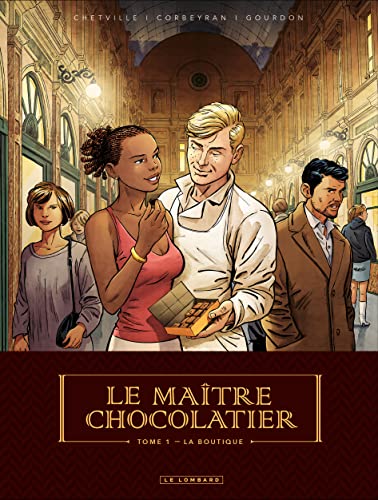 jaquette livre Le Maître Chocolatier Tome 1 - La Boutique