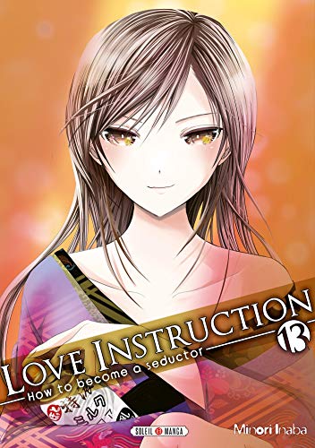 jaquette livre Love instruction - How to become a seductor - Tome 13
