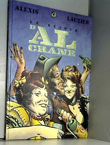 jaquette livre Al Crane Tome 2 - Le Retour