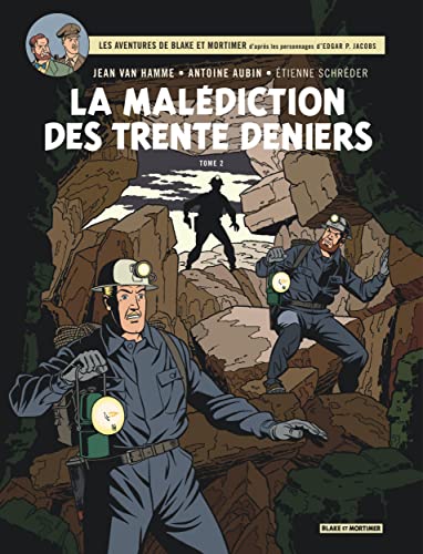 jaquette livre Les Aventures De Blake Et Mortimer Tome 20 - La Malédiction Des 30 Deniers - Tome 2, La Porte D'orphée
