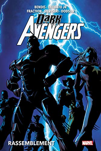 jaquette livre Dark Avengers Tome 1 - Rassemblement