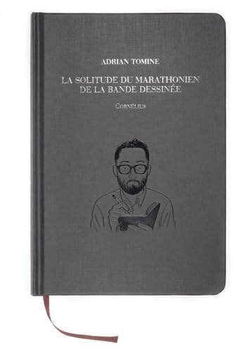 jaquette livre La Solitude Du Marathonien De La Bande Dessinée