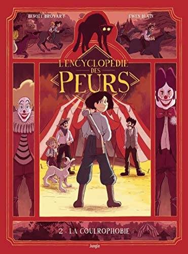 jaquette livre L'encyclopédie Des Peurs Tome 2 - La Coulrophobie