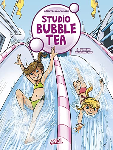 jaquette livre Studio Bubble Tea 2 - Studio Bubble Tea T02 - Panique En Haute Mer