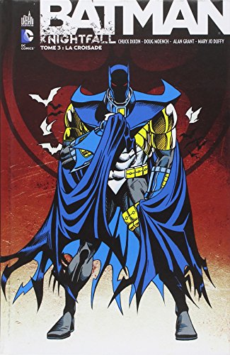 jaquette livre Batman Knightfall Tome 3 - La Croisade