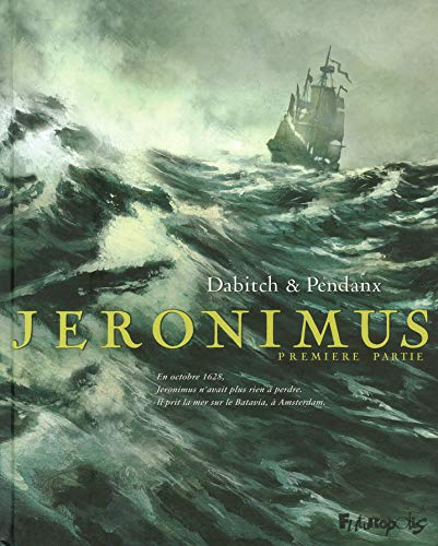 jaquette livre Jeronimus Tome 1 - Un Homme Neuf