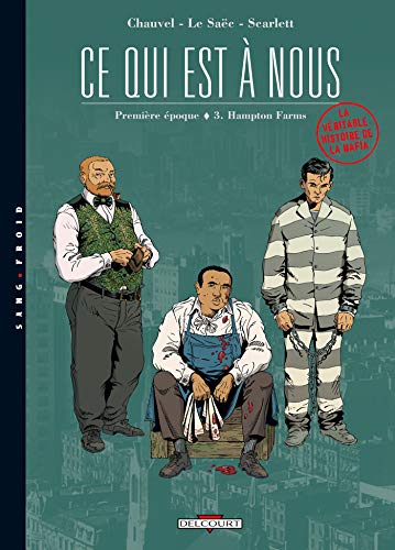 jaquette livre Ce Qui Est À Nous 1ère Époque Tome 3 - Hampton Farms