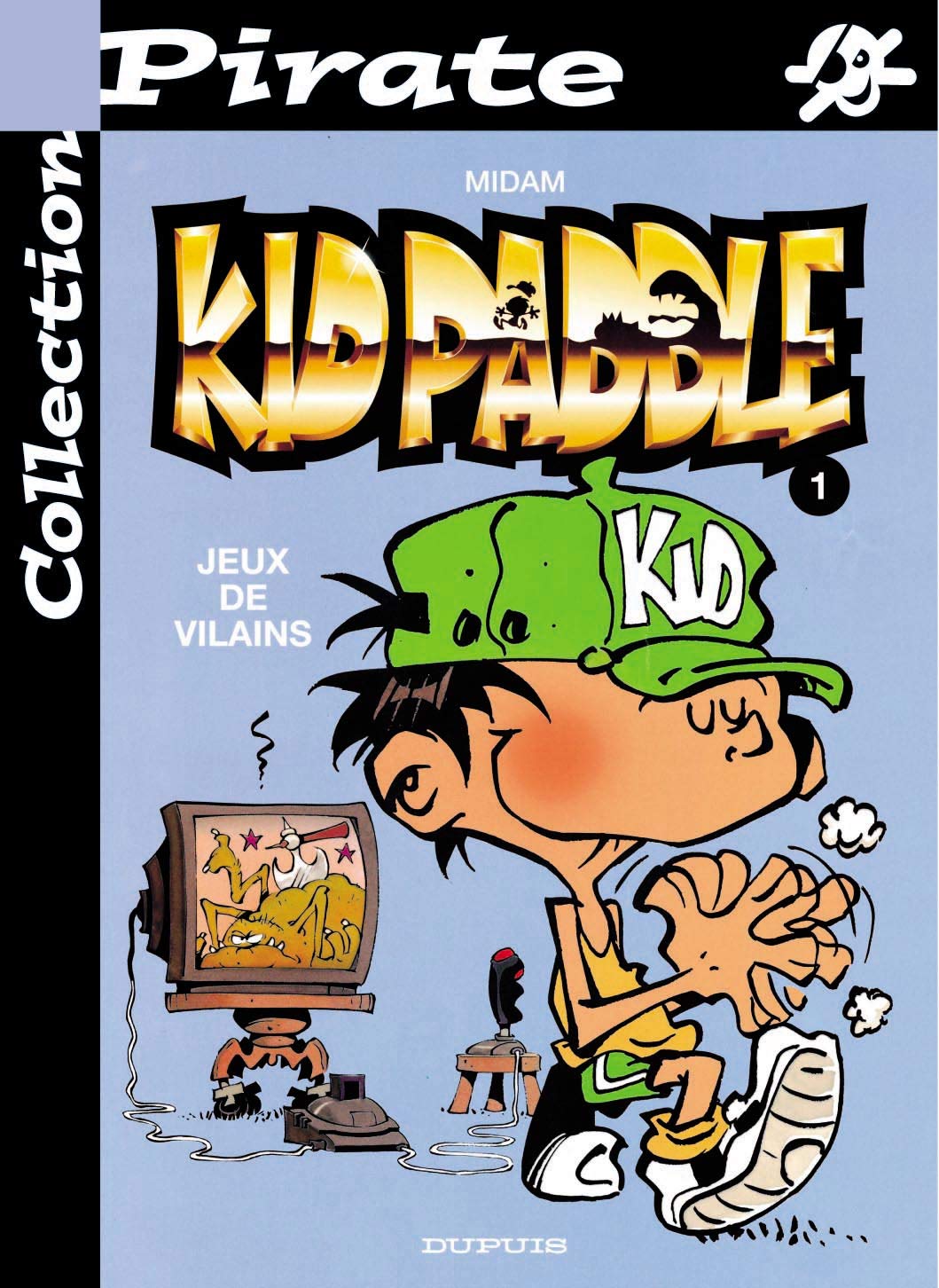 jaquette livre Kid Paddle, Numéro 1 : Jeux de vilains