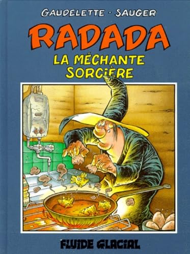 jaquette livre Radada La Méchante Sorcière - Tome 1