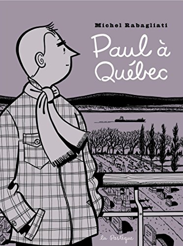 jaquette livre Paul - Paul À Québec