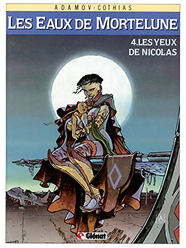 jaquette livre Les Eaux De Mortelune Tome 4 - Les Yeux De Nicolas