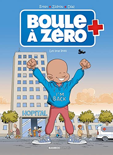 jaquette livre Boule À Zéro Tome 10 - Les Bras Levés