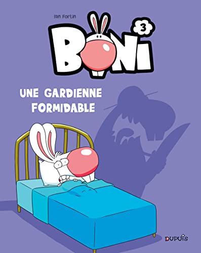 jaquette livre Boni Tome 3 - Une Gardienne Formidable