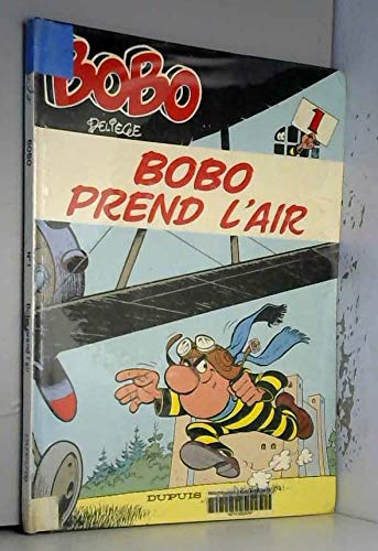 jaquette livre Bobo Tome 1 - Bobo Prend L'air