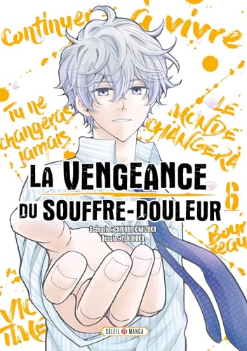 jaquette livre Vengeance du souffre douleur (la) - Tome 6
