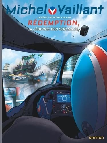 jaquette livre Michel Vaillant : Nouvelle Saison Tome 13 - Rédemption - La Légende Des 500 Miles