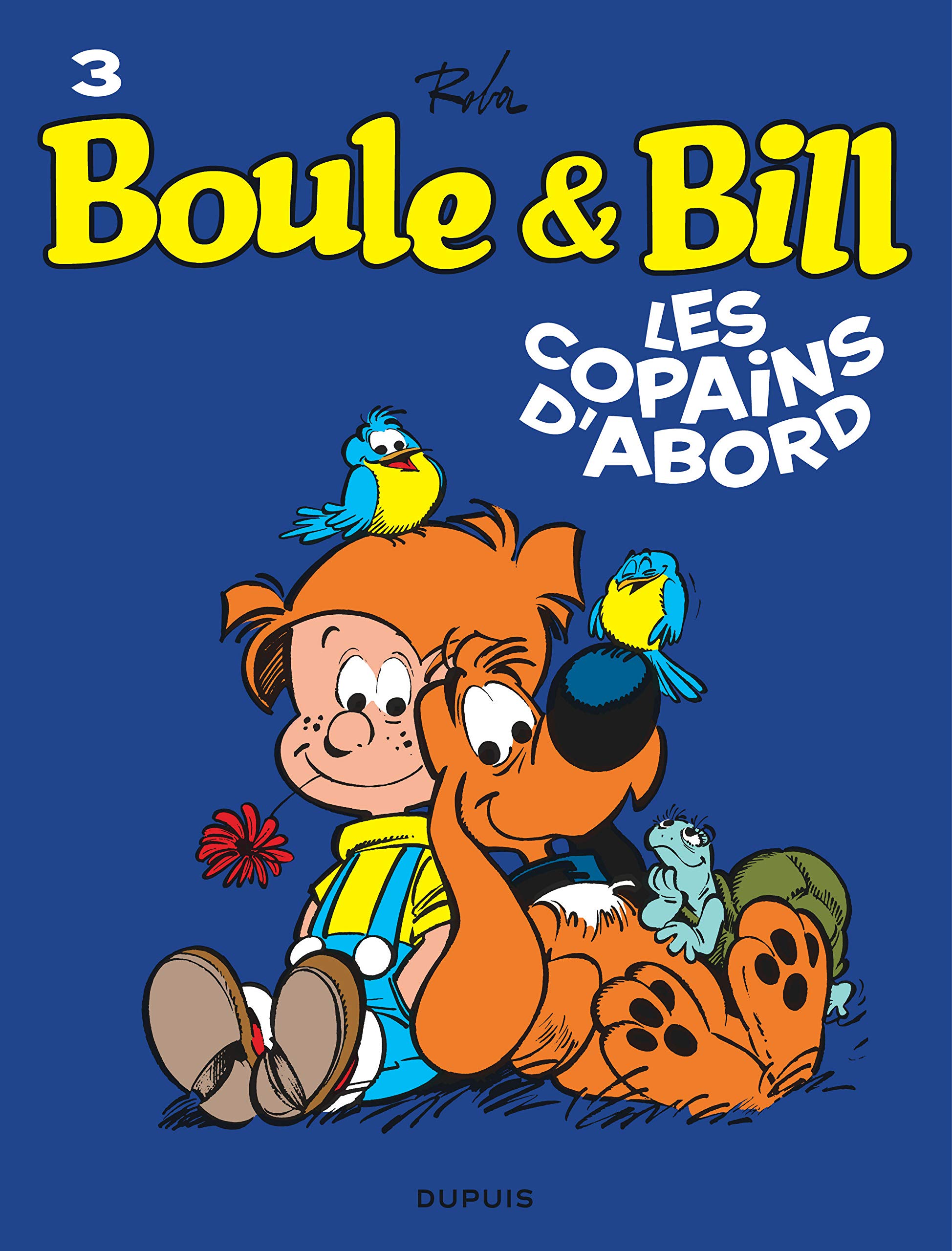 jaquette livre Boule et Bill, T3: Les copains dabord