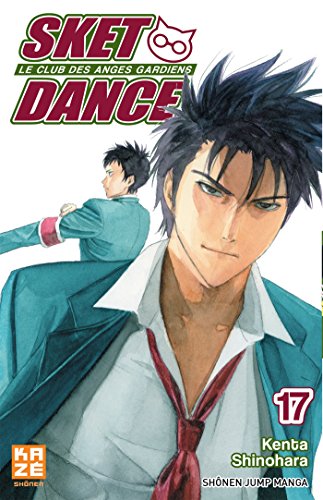 jaquette livre Sket Dance - Le club des anges gardiens - Tome 17