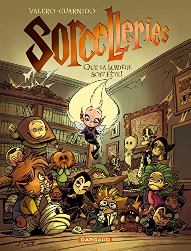 jaquette livre Sorcelleries Tome 2 - Que La Lumière Soit Fête !