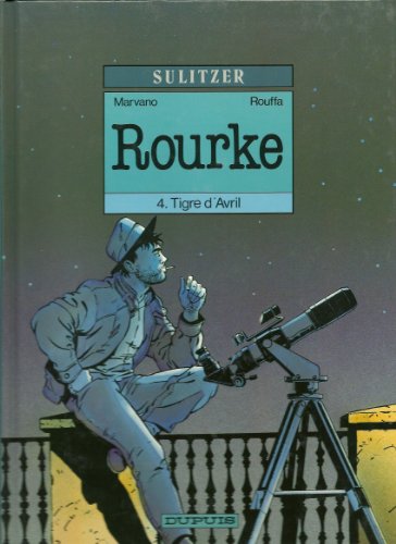 jaquette livre Rourke Tome 4 - Tigre D'avril