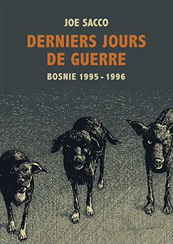 jaquette livre Derniers Jours De Guerre - Bosnie, 1995-1996